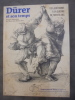 Dürer et son temps, de la réforme à la guerre de trente ans : Dessins allemands de l'Ecole des Beaux-Arts
. Emmanuelle Brugerolles; Collectif