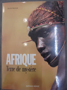 Afrique, Terre De Mystère