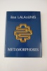 Metamorphoses. LALAOUNIS, Ilias