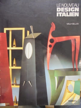 Le Nouveau Design Italien. Bellati Nally