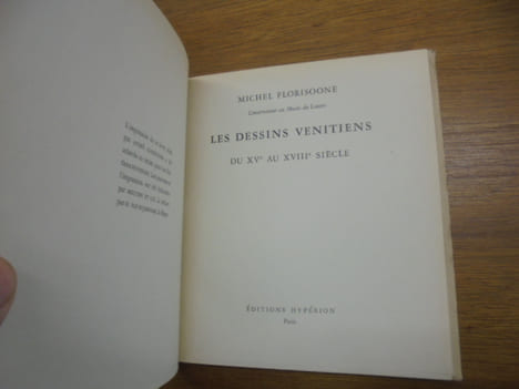 LES DESSINS VENITIENS DU XVe AU XVIIIe SIECLE
. FLORISOONE MICHEL
