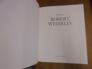 Robert Wehrlin.
. KOELLA RUDOLF
