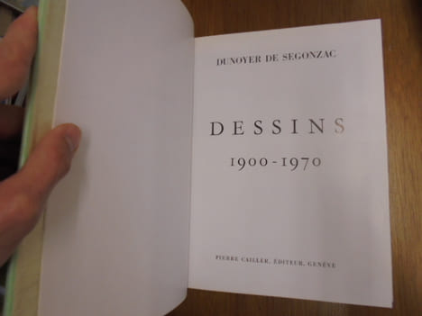 Dessins 1900 - 1970.
. DUNOYER DE SEGONZAC.