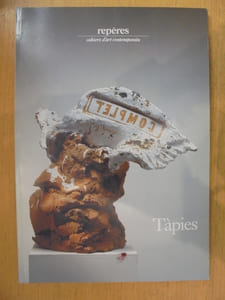 TÀPIES. Repères Cahiers d'art contemporain n°80.