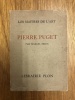 Les maîtres de l'art - Pierre Puget. Marcel Brion