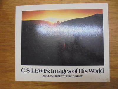 C.S. Lewis: Images of His World