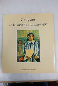 Gauguin et Le Mythe Du Sauvage