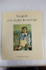 Gauguin et Le Mythe Du Sauvage
. CAHN Isabelle
