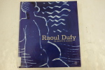 Raoul Dufy du motif à la couleur . Collectif 