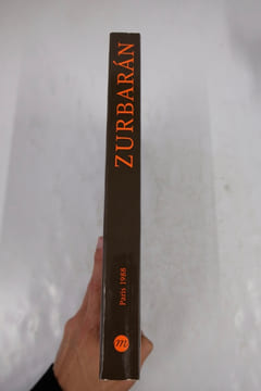 Catalogue d'exposition - Zubaran, exposition au Metroploitan Museum of Art, New York du 16 septembre au 14 décembre 1987/ exposition aux Galeries ...