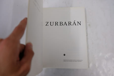 Catalogue d'exposition - Zubaran, exposition au Metroploitan Museum of Art, New York du 16 septembre au 14 décembre 1987/ exposition aux Galeries nationales du Grand Palais à Paris du 14 janvier au 11 avril 1988
