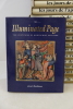 The Illuminated Page - Ten Centuries of Manuscript Painting. Janet Backhouse