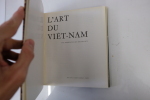 L'Art du Viet-Nam
. Imre Patko - Miklos Rév 
