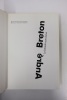 André Breton - La Beauté Convulsive - Catalogue Exposition Centre Georges Pompidou. COLLECTIF