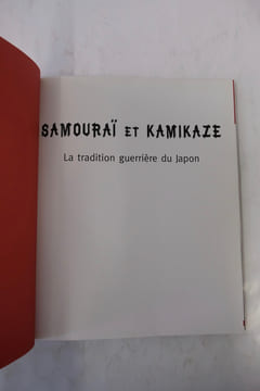 Samouraï et Kamikaze - La tradition guerrière du Japon . Constantin Parvulesco