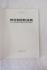 Mondrian et l'Utopie Néo-plastique
. Serge Fauchereau 