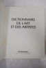 Dictionnaire de l'Art et des Artistes. COLLECTIF 