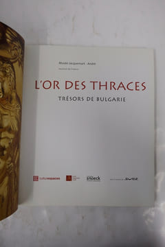 L'or des Thraces - Trésors de Bulgarie - . COLLECTIF