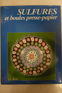 Sulfures et boules presse-papier
