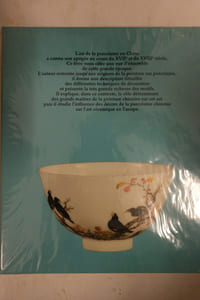 La porcelaine chinoise des XVIIe et XVIIIe siècles