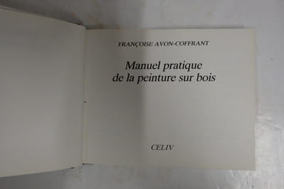 Manuel pratique de la peinture sur bois