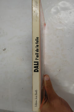Dali - L'oeil de la folie. Henry Puget, Jean-Claude Du Barry