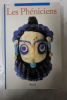 Les Phéniciens. Collectif; Sabatino Moscati
