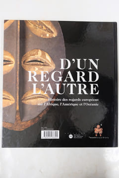 D'un regard l'autre : Histoire des regards européens sur l'Afrique, l'Amérique et l'Océanie. Collectif