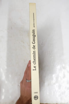 Le chemin de Gauguin. Genèse et rayonnement. Collectif
