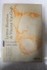 Lettres illustr&eacute;es de Vincent Van Gogh, fac-simil&eacute;s, 1888-1890 : Coffret 3 volumes. Claire Barbillon, Serge Garcin