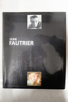 Jean Fautrier 1898-1964. Collectif
