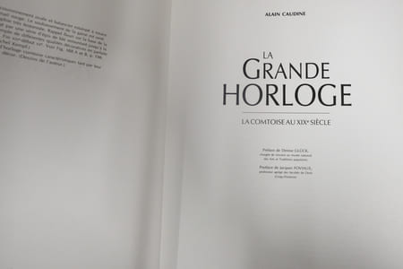 La grande horloge - La comtoise au XIXe siècle
