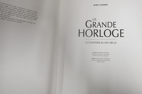 La grande horloge - La comtoise au XIXe siècle. Alain Caudine