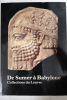 De Sumer &agrave; Babylone. Collections du Louvre. Collectif