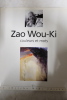 Zao Wou-Ki : Couleurs et mots. Roger Lesgards
