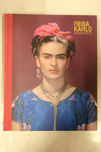 Frida Kahlo : Making Her Self Up