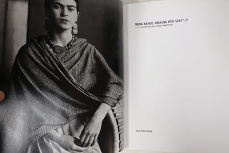 Frida Kahlo : Making Her Self Up