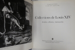 Collections de Louis XIV: Dessins, albums, manuscrits : Orangerie des Tuileries, 7 octobre 1977-9 janvier 1978. Collectif