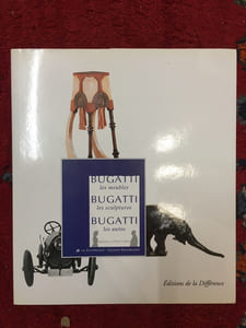 Bugatti les meubles, les sculptures, les autos