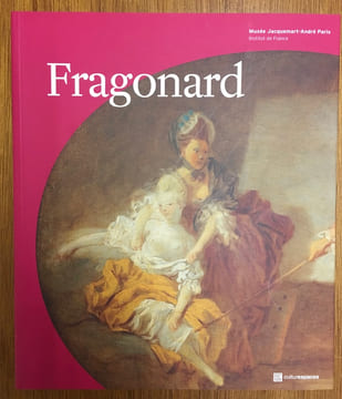Fragonard, les plaisirs d'un siècle. Marie-Anne Dupuy-Vachey