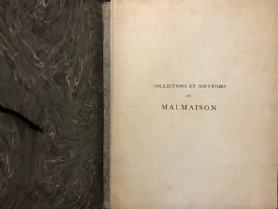 Collections et souvenirs de Malmaison.