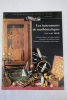 Les instruments de mathématiques XVI-XVIIIe cadrans solaires, astrolabes, globes, nécessaires de mathématiques, instruments d'arpentage, ...