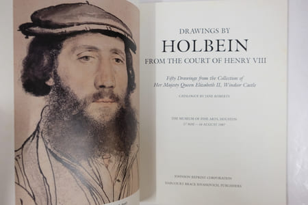 Drawings by Hans Holbein from the court of Henry VIII - Fifty drawings from the collection of Her Majesty the Queen, Windsor Castle