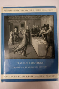 Italian Paintings Thirteenth to Fifteenth century - Paintings from the Samuel H. Kress Collection