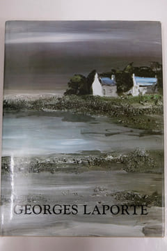 Georges Laporte, un demi siècle de peinture. Tome I. Georges Laporte - Bertrand Duplessis - Daniel Sicklès