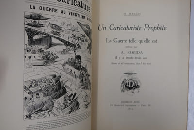 Un Caricaturiste Prophète. La Guerre telle qu'elle est prévue par A.Robida il y a trente-trois ans