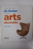 Le Grand Livre Du Design Et Des Arts Décoratifs. Judith Miller