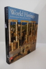 World Heritage: Archaeological Sites and Urban Centres. Collectif