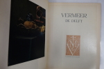 Vermeer de Delft. André Malraux (ss la direction de), Marcel Proust