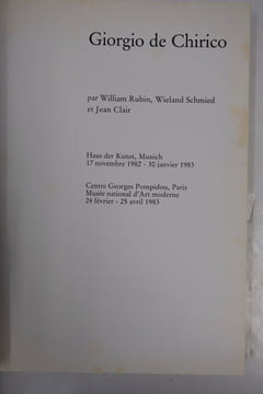 DE CHIRICO. William Rubin, Wieland Schmied, Jean Clair